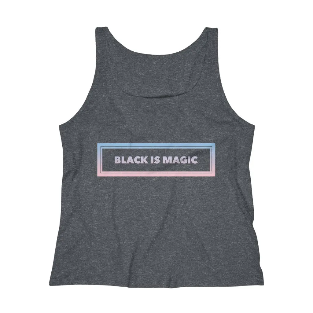 BLACK is MAGIC