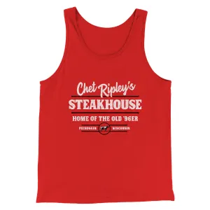 Chet Ripley's Steakhouse Funny Movie Men/Unisex Tank Top