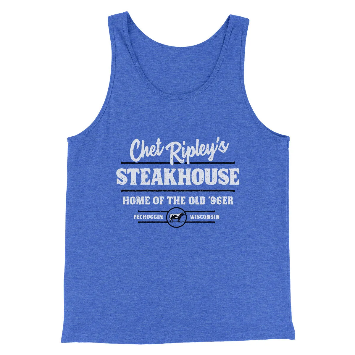 Chet Ripley's Steakhouse Funny Movie Men/Unisex Tank Top