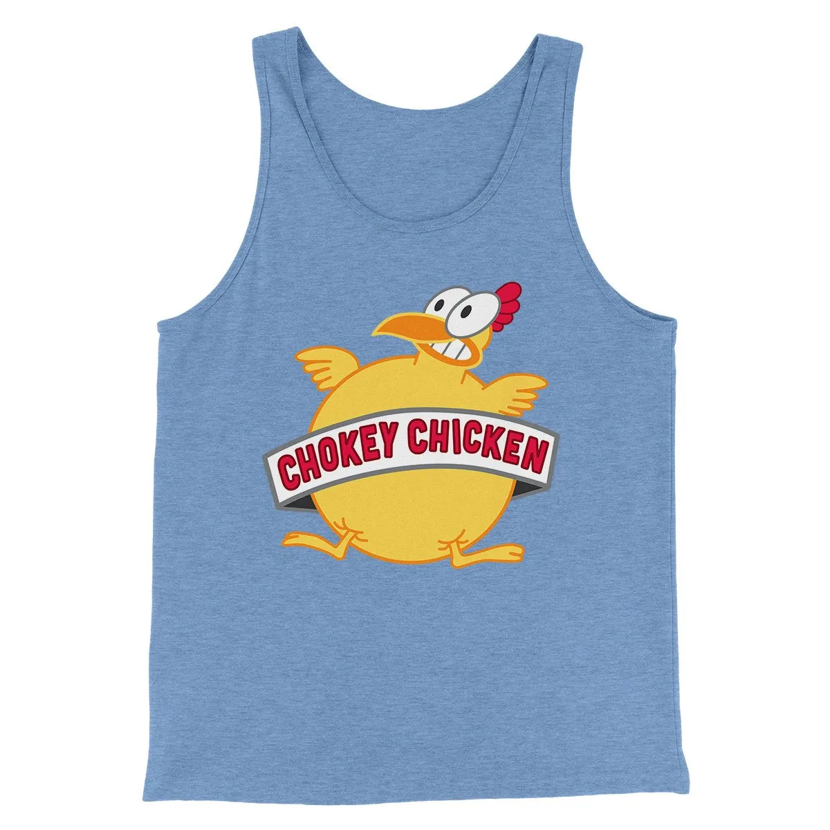 Chokey Chicken Men/Unisex Tank Top
