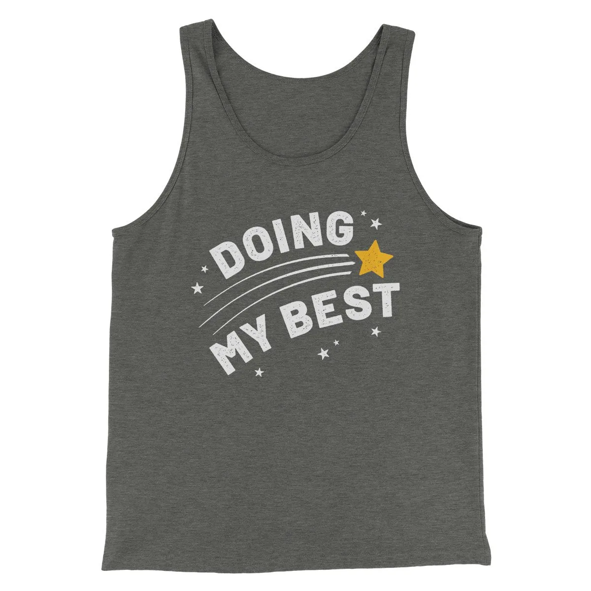 Doing My Best Funny Men/Unisex Tank