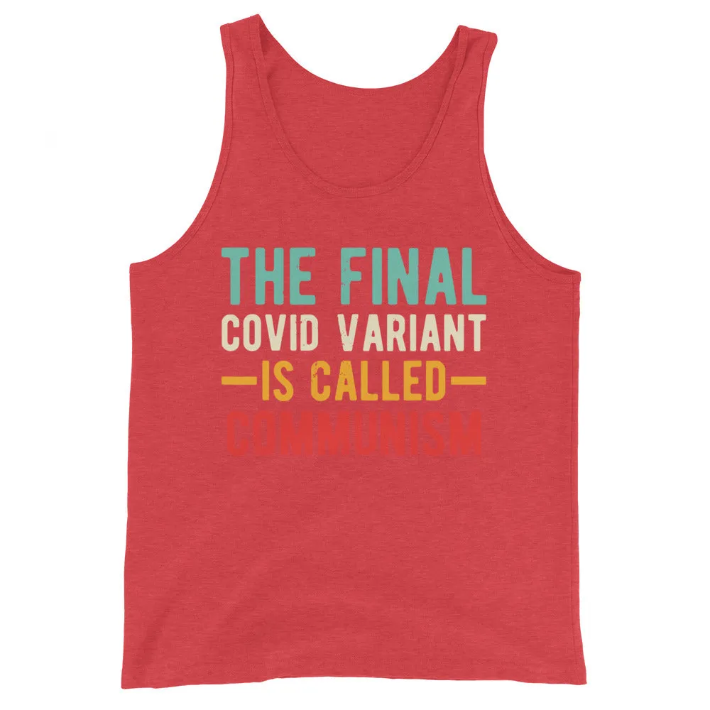 Final variant is Communism Unisex Tank Top