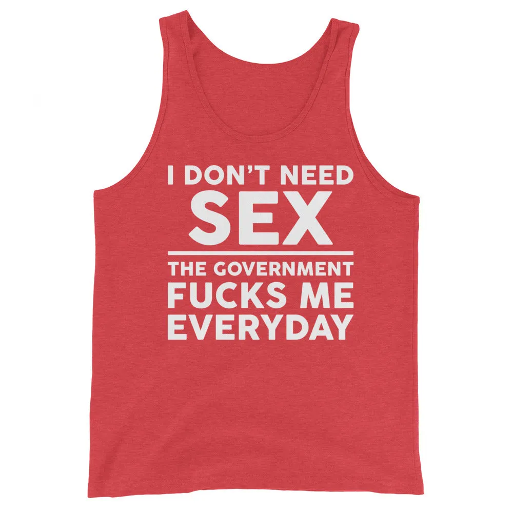 Government F**ks Me Everyday!  Unisex Tank Top