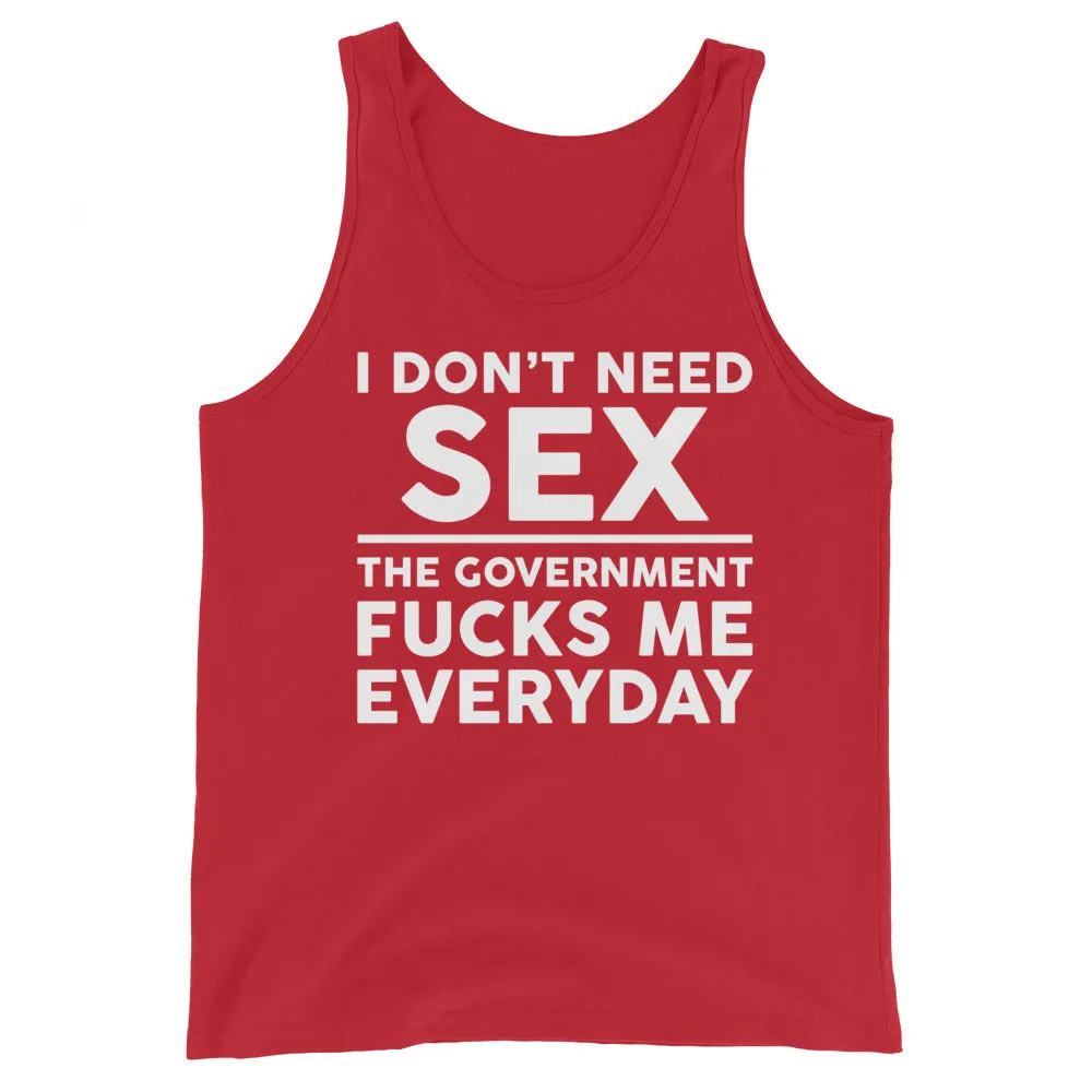 Government F**ks Me Everyday!  Unisex Tank Top