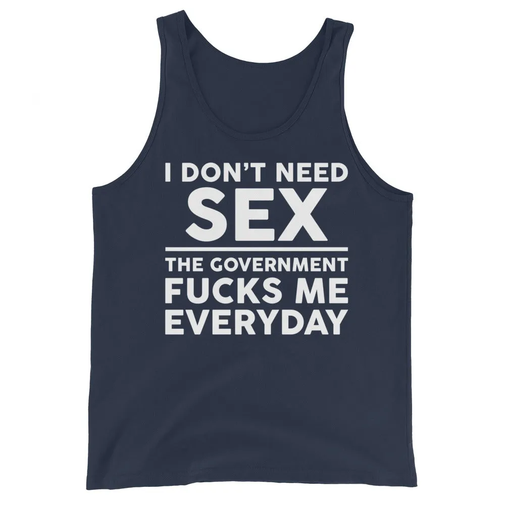 Government F**ks Me Everyday!  Unisex Tank Top