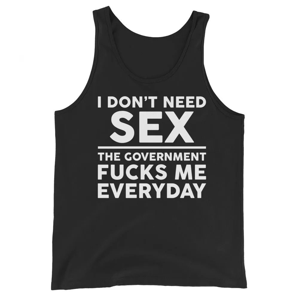 Government F**ks Me Everyday!  Unisex Tank Top