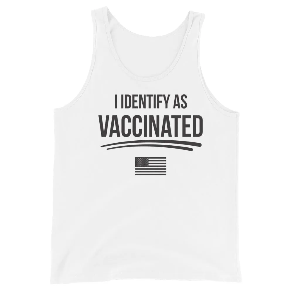 I identify as Vaccinated Unisex Tank Top