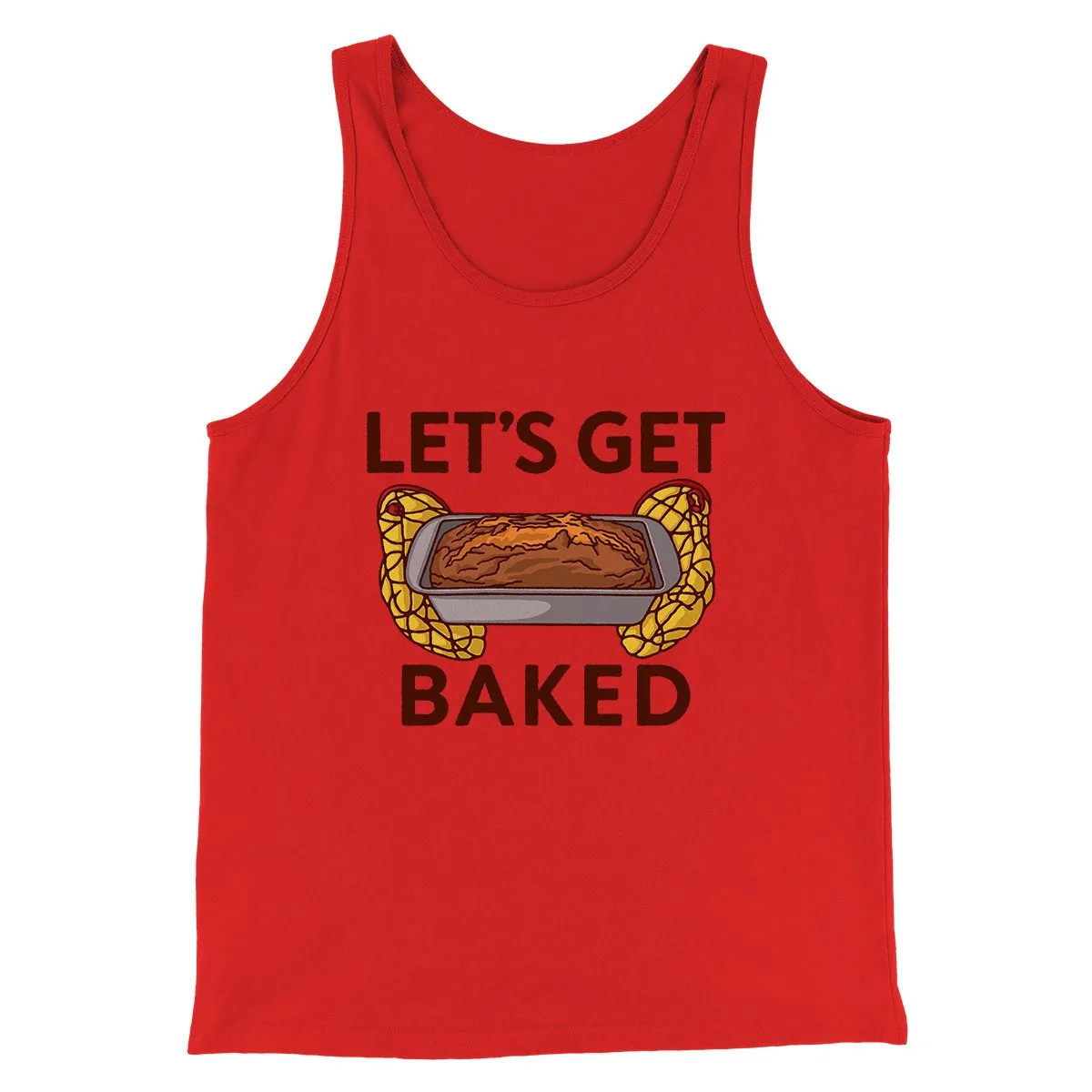 Let's Get Baked Men/Unisex Tank Top
