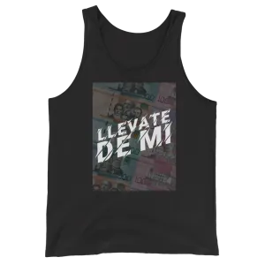 Llevate De Mi Unisex Tank Top