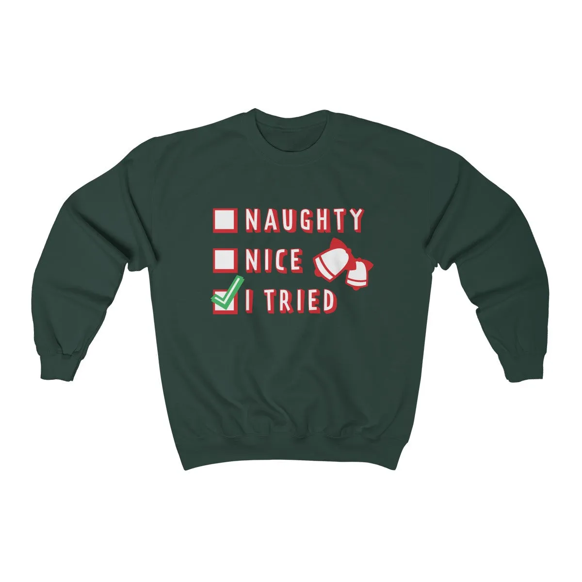 Naughty or Nice  Unisex heavy blend™ crewneck sweatshirt