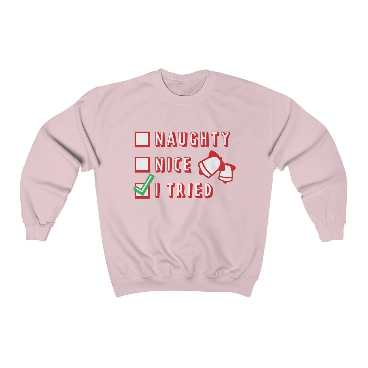 Naughty or Nice  Unisex heavy blend™ crewneck sweatshirt