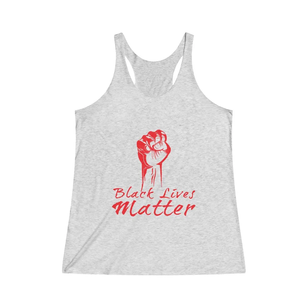 POWER BLACK LIVES MATTER© - Women's Tri-Blend Racerback Tank