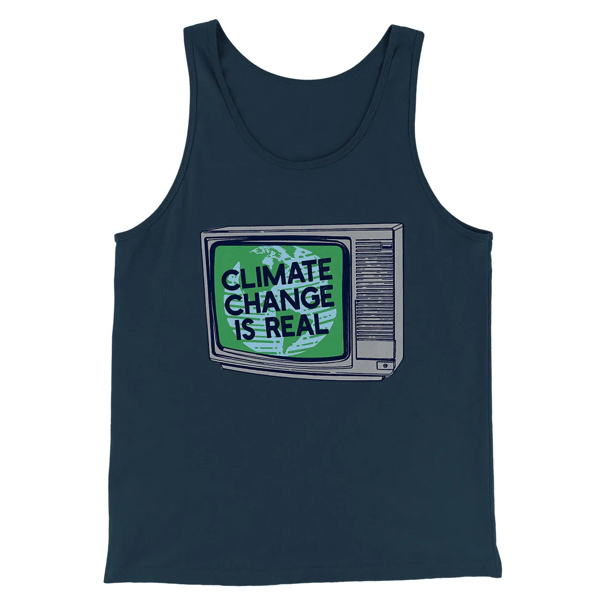 PSA: Climate Change is Real Men/Unisex Tank Top