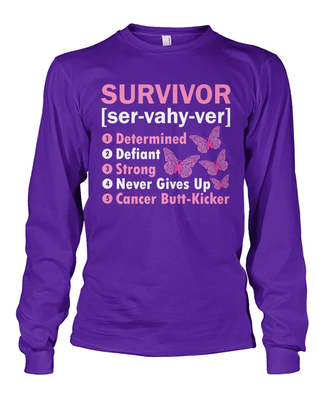 Survivor Determined Defiant Shirts and Long Sleeves