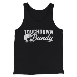 Touchdown Bundy Men/Unisex Tank Top