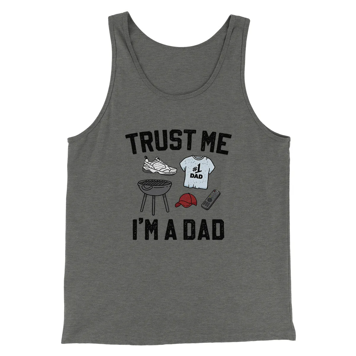 Trust Me I'm A Dad Funny Men/Unisex Tank Top
