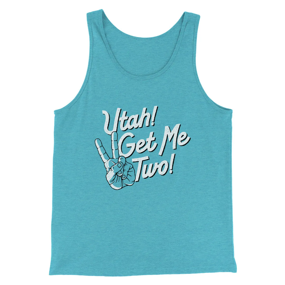 Utah Get Me Two Funny Movie Men/Unisex Tank Top